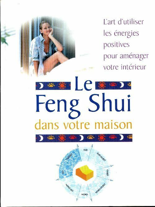Le feng shui dans votre maison - Simon Brown -  France Loisirs GF - Livre