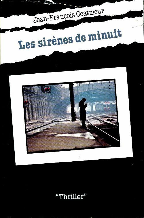 Livrenpoche : Les sirènes de minuit - Jean-François Coatmeur - Livre