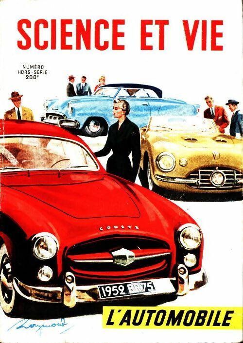 Livrenpoche : Science & vie Hors-série : L'automobile et la motocyclette - Collectif - Livre