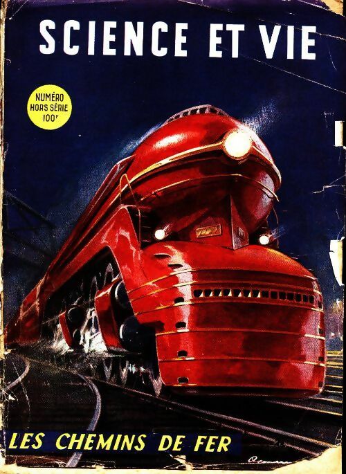 Livrenpoche : Science & vie Hors-série : Les chemins de fer - Collectif - Livre