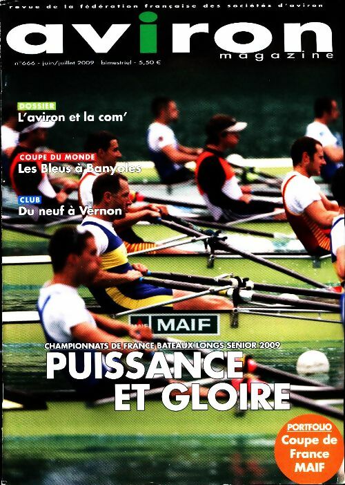 Livrenpoche : Aviron magazine n°666 : Puissance et gloire - Collectif - Livre