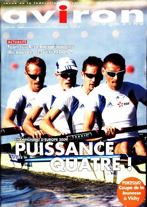 Livrenpoche : Aviron magazine n°668 : Puissance quatre ! - Collectif - Livre