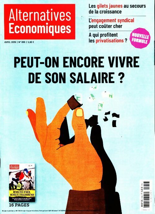 Livrenpoche : Alternatives économiques n°389 : Peut-on encore vivre de son salaire ? - Collectif - Livre