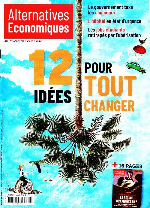 Livrenpoche : Alternatives économiques n°392 : 12 idées pour tout changer - Collectif - Livre