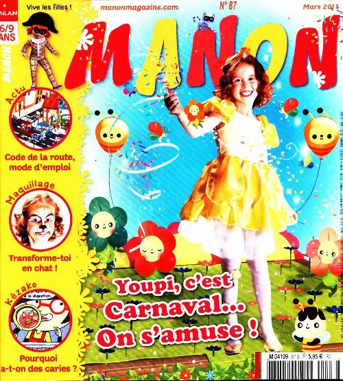 Livrenpoche : Manon n°87 : Youpi, c'est carnaval... - Collectif - Livre