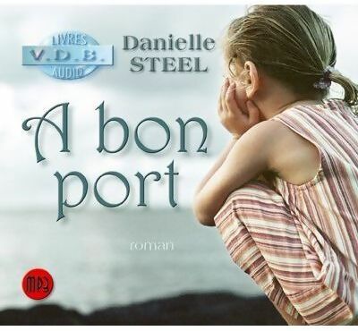 Livrenpoche : A bon port - Danielle Steel - Livre