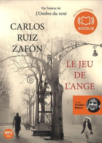 Le jeu de l'ange - Ruiz Zafón Carlos; Maspero François -  Audiolib - Livre