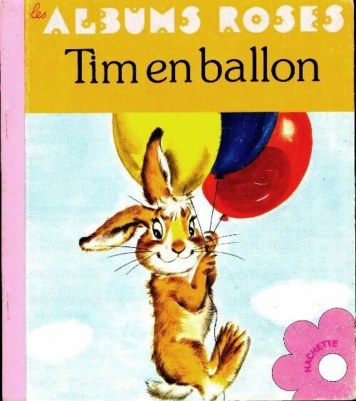 Livrenpoche : Tim en ballon - Pierre Probst - Livre