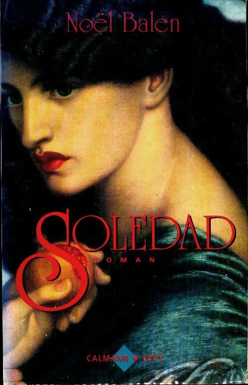 Livrenpoche : Soledad - Noël Balen - Livre