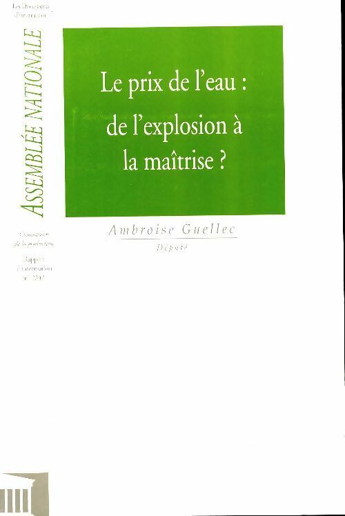 Livrenpoche : Le prix de l'eau : De l'explosion à la maîtrise ? - Ambroise Guellec - Livre