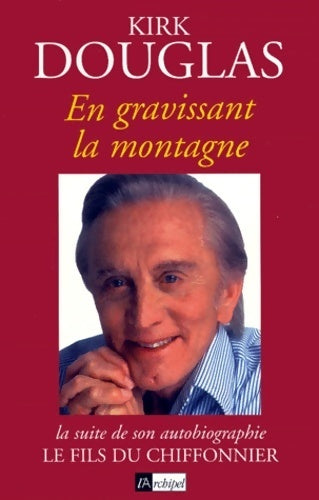 Livrenpoche : En gravissant la montagne - Kirk Douglas - Livre