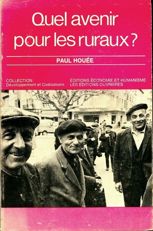 Livrenpoche : Quel avenir pour les ruraux ? - Paul Houée - Livre