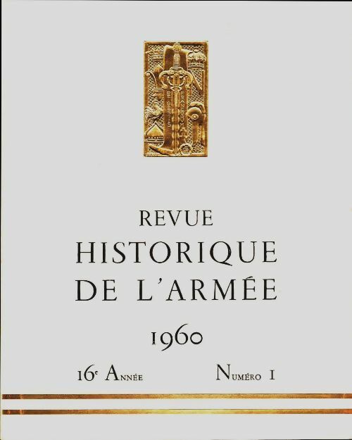 Livrenpoche : Revue historique de l'armée 1960 n°1 - Collectif - Livre