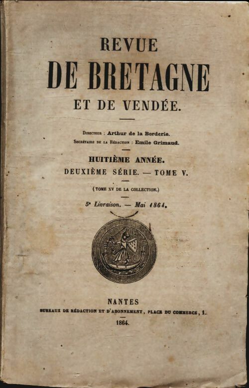 Livrenpoche : Revue de Bretagne et de Vendée 8e année 2e série Tome V 5e livraison - Collectif - Livre