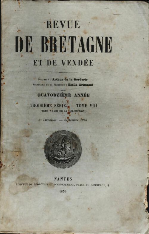 Revue de Bretagne et de Vendée 14e année 3ème série Tome VIII - Collectif -  Revue de Bretagne et de Vendée - Livre