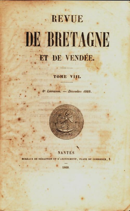 Livrenpoche : Revue de Bretagne et de Vendée 4e année 6e livraison Tome VIII - Collectif - Livre