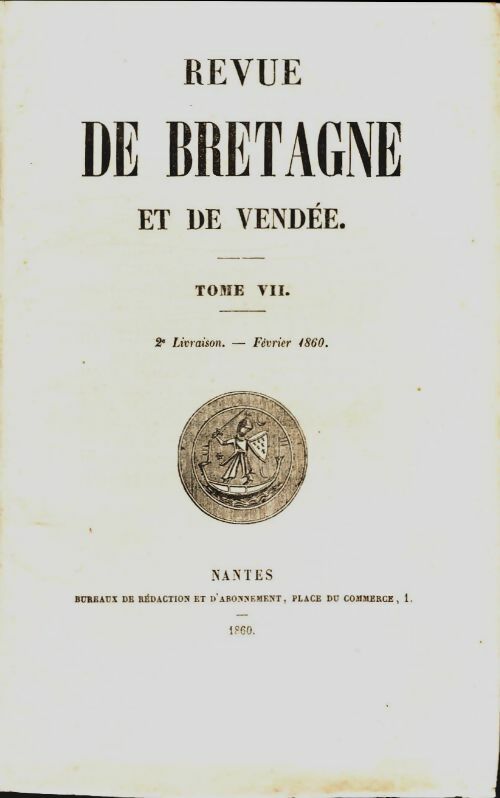Livrenpoche : Revue de Bretagne et de Vendée 4e année 2e livraison Tome VII - Collectif - Livre