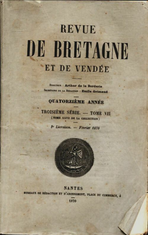 Livrenpoche : Revue de Bretagne et de Vendée 14e année 3e série Tome VII 2e livraison - Collectif - Livre