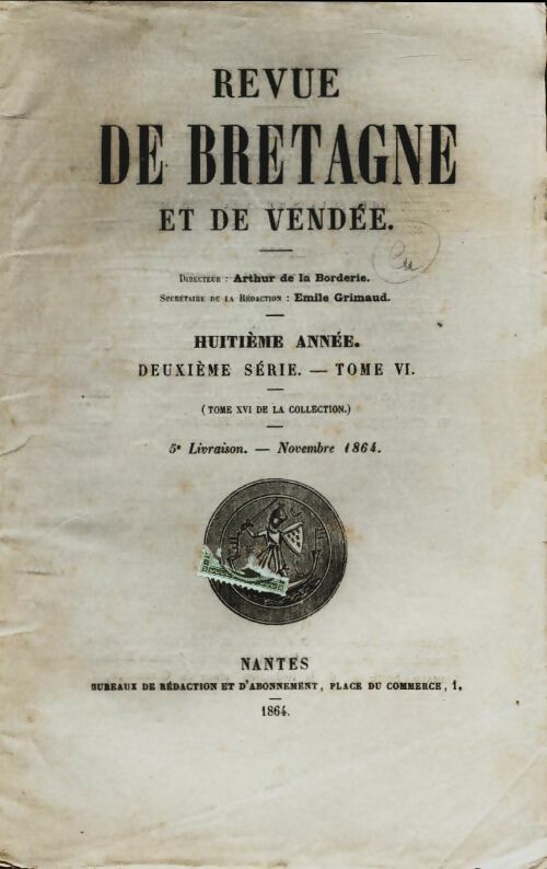 Revue de Bretagne et de Vendée 8e année 2e série 5e livraison Tome VI - Collectif -  Revue de Bretagne et de Vendée - Livre