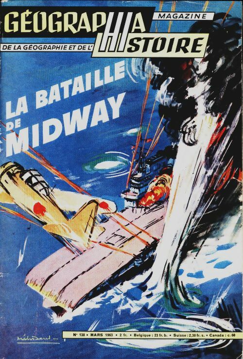 Livrenpoche : Géographia histoire n°138 : La bataille de Midway - Collectif - Livre