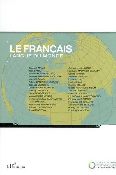 Le français, langue du monde - Collectif -  L'Harmattan GF - Livre