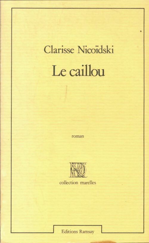 Livrenpoche : Le caillou - Clarisse Nicoïdski - Livre
