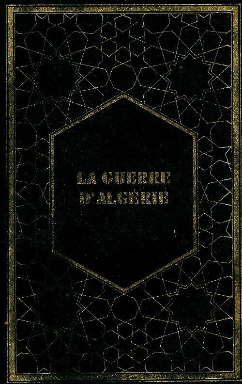 Livrenpoche : La guerre d'Algérie Tome I : Les fils de la Toussaint - Yves Courrière - Livre