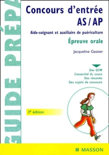 Livrenpoche : Concours d'entrée AS / AP Epreuve orale - Jacqueline Gassier - Livre