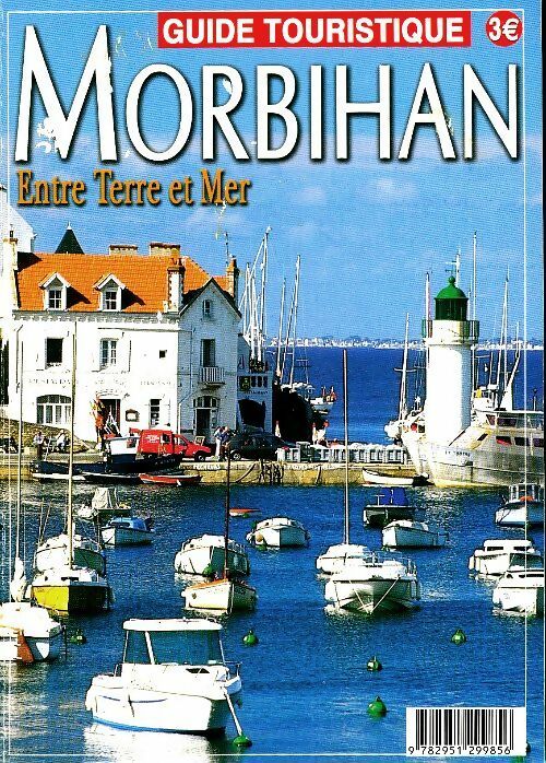 Livrenpoche : Morbihan entre terre et mer 2004 - Collectif - Livre