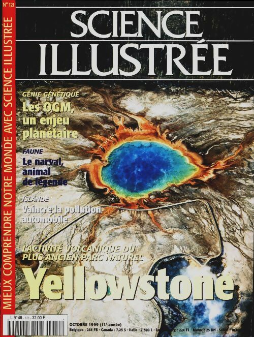 Livrenpoche : Science illustrée n°121 : Yellowstone - Collectif - Livre