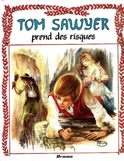 Livrenpoche : Tom Sawyer prend des risques - Marie-José Maury - Livre