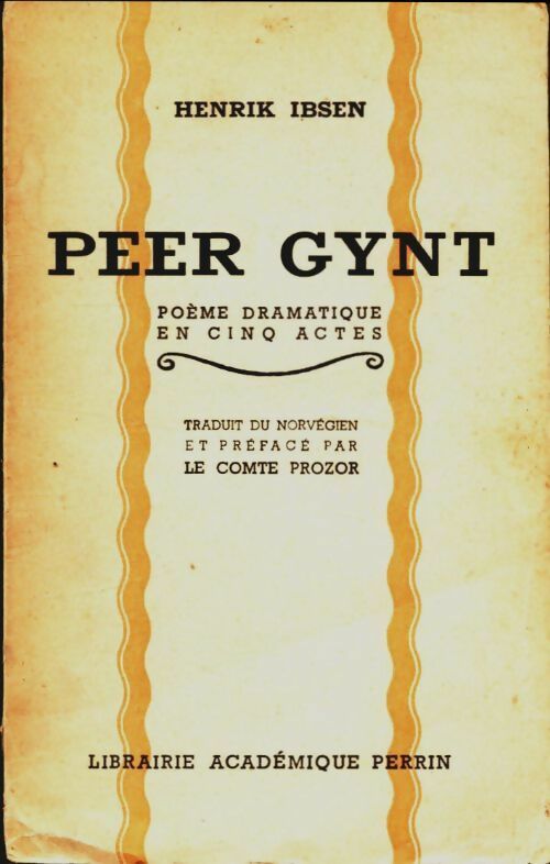 Livrenpoche : Peer Gynt - Henrick Ibsen - Livre