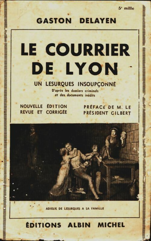 Livrenpoche : Le courrier de Lyon - Gaston Delayen - Livre