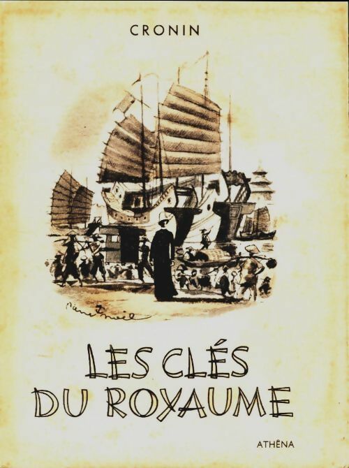 Livrenpoche : Les clés du royaume - Archibald Joseph Cronin, Germaine De Tonnac-Villeneuve - Livre