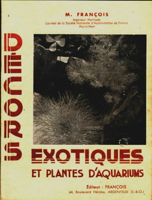 Livrenpoche : Décors exotiques et plantes d'aquariums - M. Francois - Livre