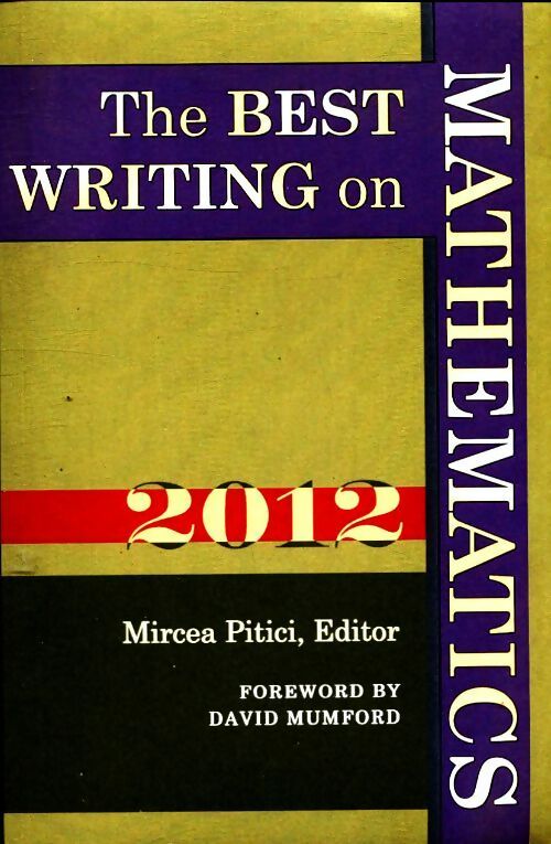 Livrenpoche : The best writing on mathematics 2012 - Mircea Pitici - Livre