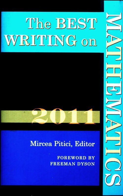 Livrenpoche : The best writing on mathematics 2011 - Mircea Pitici - Livre