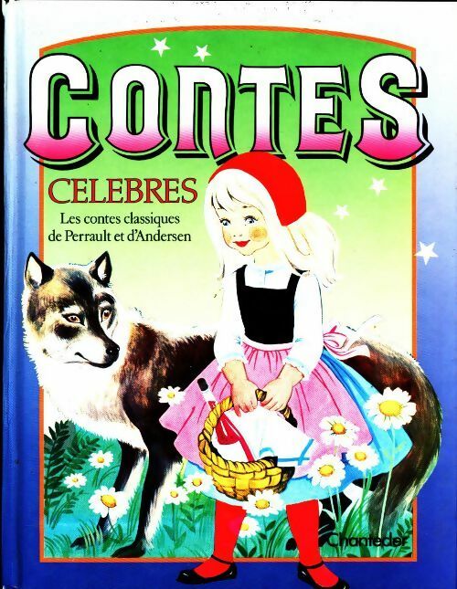 Livrenpoche : Contes célèbres - Collectif - Livre
