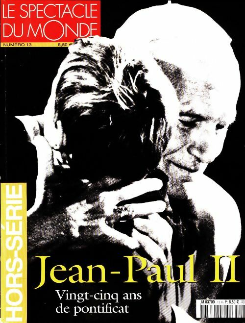 Livrenpoche : Le spectacle du monde Hors-Série n°13 : Jean-Paul II - Collectif - Livre