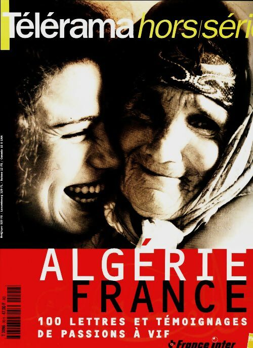 Livrenpoche : Telerama hors-série n°90 : Algérie France - Collectif - Livre