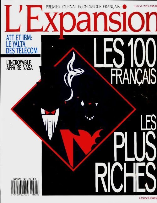 Livrenpoche : L'Expansion n°301 : Les 100 français les plus riches - Collectif - Livre
