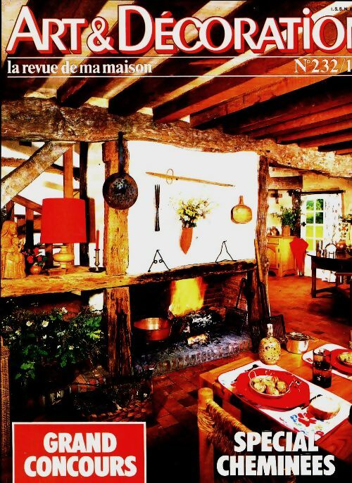 Livrenpoche : Art & Décoration n°232 : Spécial cheminées - Collectif - Livre