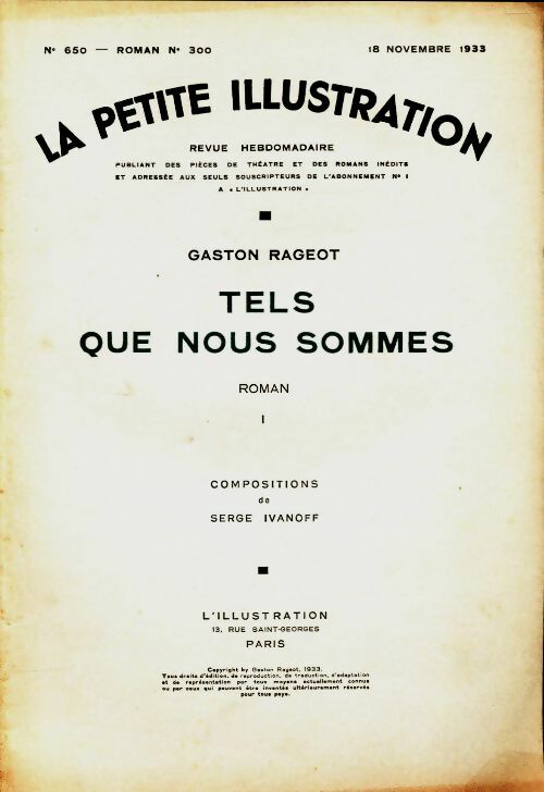Livrenpoche : La petite illustration n°650 Roman n°300 : Tels que nous sommes Tome I - Collectif - Livre
