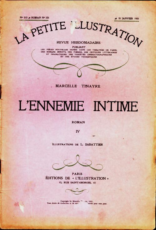 Livrenpoche : La petite illustration n°513 Roman n°231 : L'ennemie intime Tome IV - Collectif - Livre