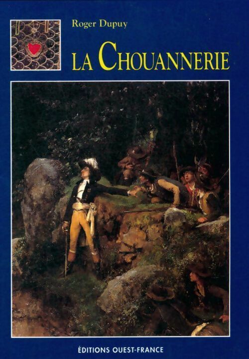 Livrenpoche : La chouannerie - Roger Dupuy - Livre
