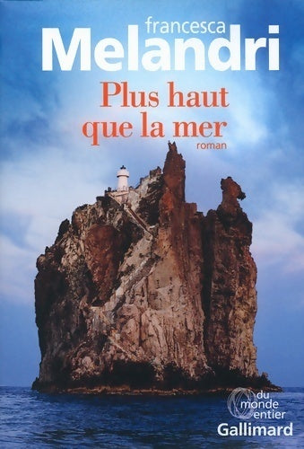 Livrenpoche : Plus haut que la mer - Francesca Melandri - Livre