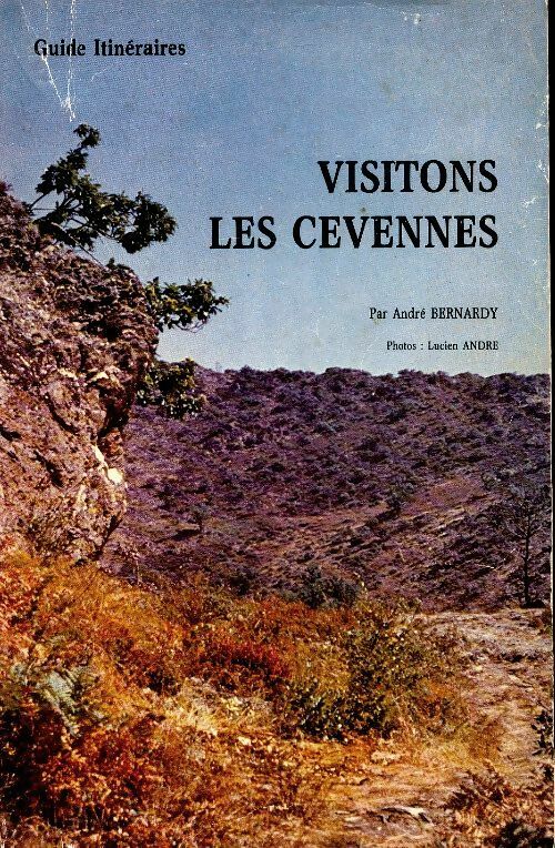 Livrenpoche : Visitons les Cévennes - André Bernardy - Livre