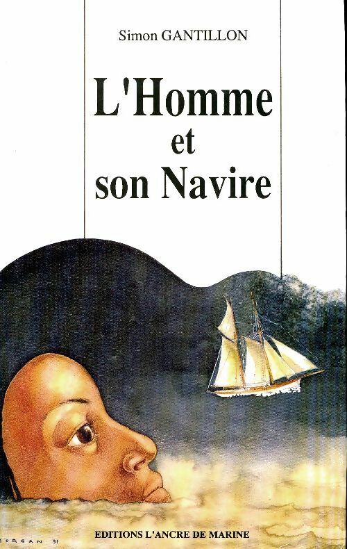 Livrenpoche : L'homme et son navire - Simon Gantillon - Livre