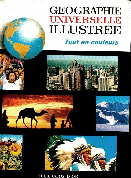 Livrenpoche : Géographie universelle illustrée - René Clozier - Livre