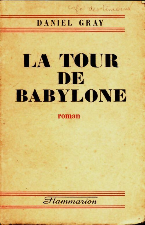 Livrenpoche : La tour de Babylone - Daniel Gray - Livre